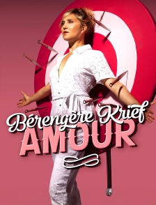 Bérengère Krief : Amour