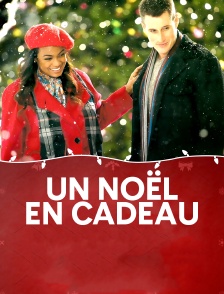 Un Noël en cadeau