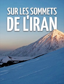 Sur les sommets de l'Iran