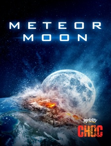 Molotov Channels CHOC - Meteor Moon