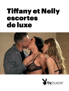 Playboy TV - Tiffany et Nelly escortes de luxe