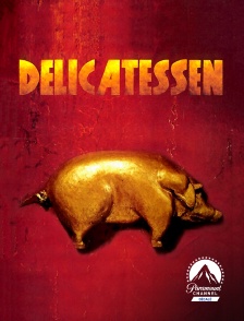 Paramount Channel Décalé - Delicatessen