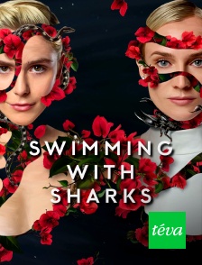 Téva - Swimming with sharks