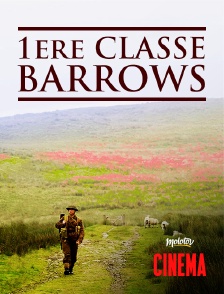 Molotov Channels Cinéma - 1ère classe Barrows