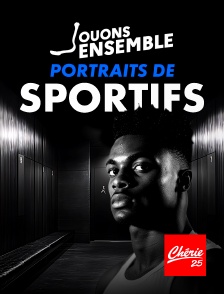 Chérie 25 - Pastilles Jouons ensemble - Portraits de sportifs 2022