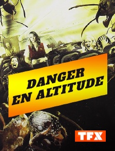 Danger en altitude