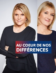 Au coeur de nos différences