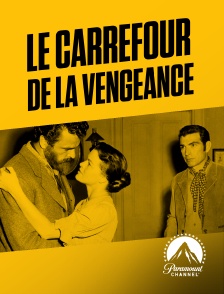 Le carrefour de la vengeance