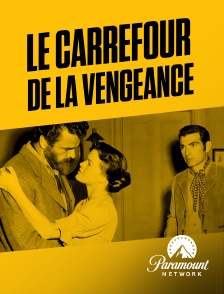 Paramount Network - Le carrefour de la vengeance