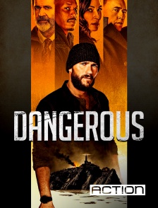 ACTION - Dangerous