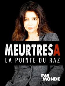 TV5MONDE - Meurtres à la Pointe du Raz