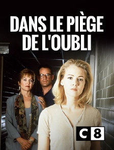 C8 - Dans le piège de l'oubli