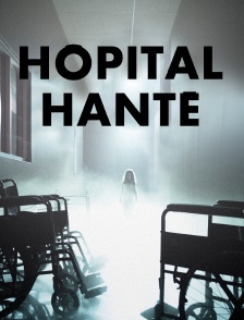 Hôpital hanté