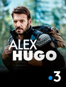 France 3 - Alex Hugo