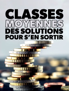 Classes moyennes : des solutions pour s'en sortir