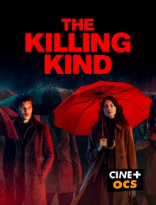 CINÉ Cinéma - The Killing Kind - S01