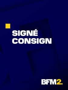 BFM2 - Signé Consign