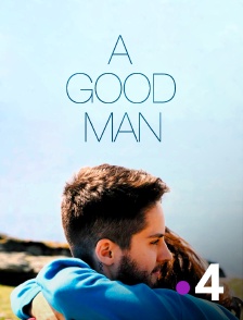 France 4 - A Good Man