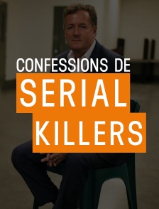 Confessions de serial killers
