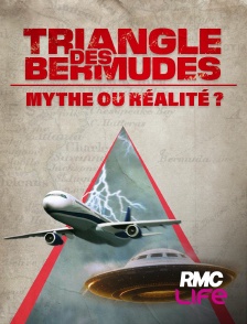 RMC Life - Le Triangle des Bermudes : du Mythe à la réalité ?