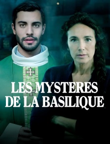 Les mystères de la basilique