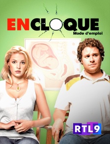 RTL 9 - En cloque, mode d'emploi