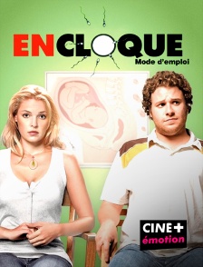 CINE+ Emotion - En cloque, mode d'emploi