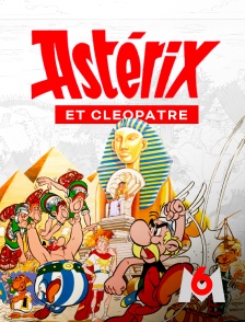 M6 - Astérix et Cléopâtre