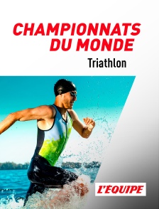 Triathlon : Championnats du monde