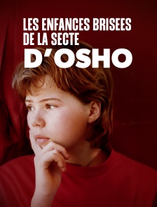 Les enfances brisées de la secte d’Osho
