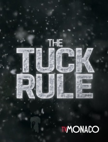 TV Monaco - Tuck Rule