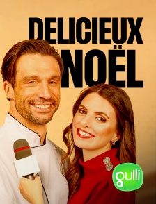 Gulli - Délicieux Noël