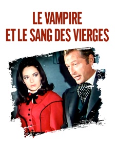 Le vampire et le sang des vierges