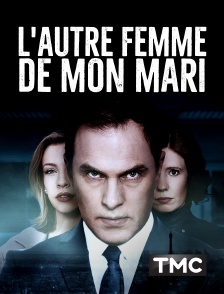 TMC - L'autre femme de mon mari