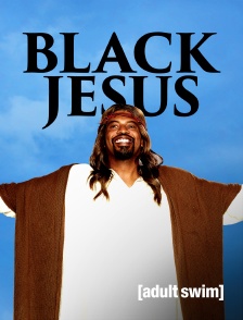 Adult Swim - Black Jesus
