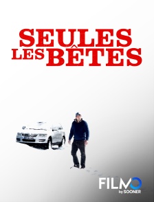 FilmoTV - Seules les bêtes