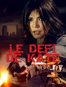 Le défi de Kate
