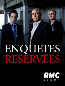 RMC Story - Enquêtes réservées