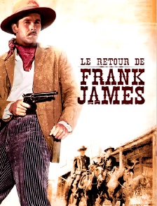 Le retour de Frank James