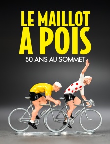 Le maillot à pois, 50 ans au sommet