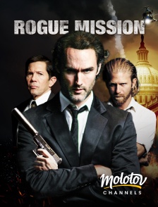 Molotov channels - ROGUE MISSION