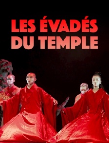 Les évadés du temple