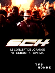 TV5MONDE - SCH - Le Concert de l'Orange Vélodrome au cinéma