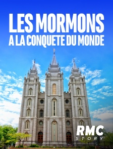 RMC Story - Les mormons à la conquête du monde