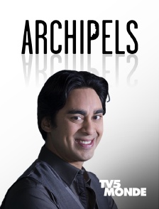 TV5MONDE - Archipels