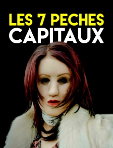 Les 7 péchés capitaux