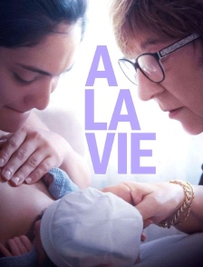 A la vie