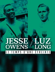 Jesse Owens et Luz Long : le temps d'une étreinte