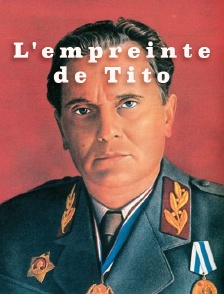 L'empreinte de Tito