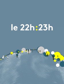 Le 22h/23h
